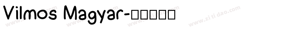 Vilmos Magyar字体转换
